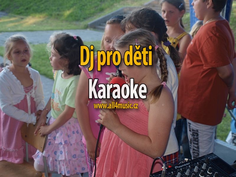 Dj a karaoke pro děti